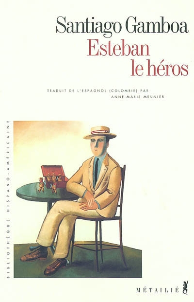 Esteban le héros - 