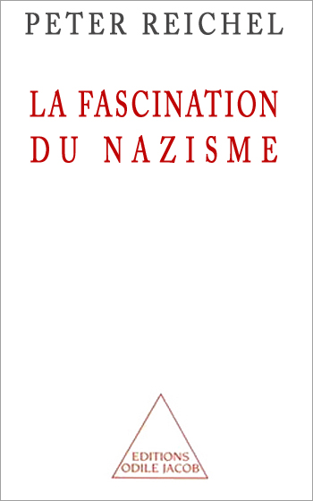 fascination du nazisme (La) - 