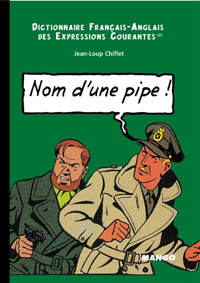 Nom d'une pipe ! - 