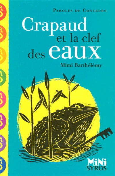 Crapaud et la clef des eaux - 