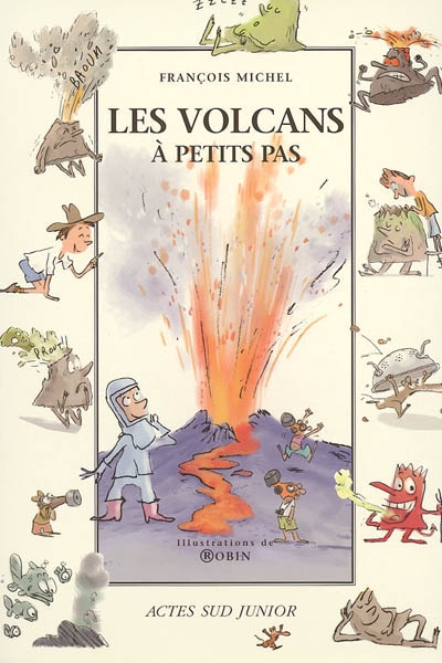 volcans à petits pas (Les ) - 