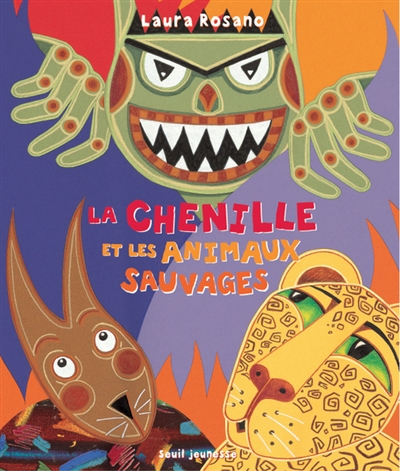 chenille et les animaux sauvages (La) - 