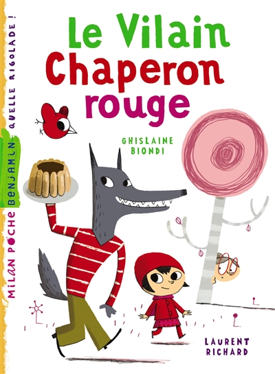 vilain Chaperon rouge (Le) - 