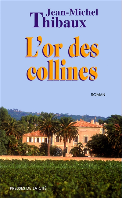 or des collines (L') - 