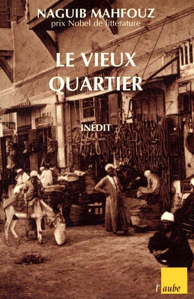 vieux quartier (Le) - 