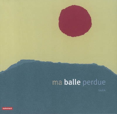 Ma balle perdue - 