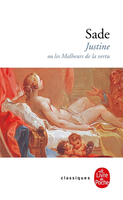 Justine ou les malheurs de la vertu - 