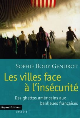 villes face à l'insécurité (Les ) - 