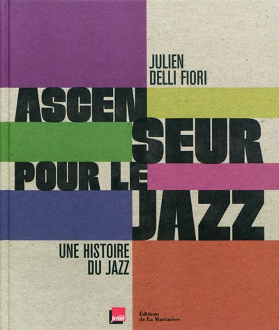 Ascenseur pour le jazz - 