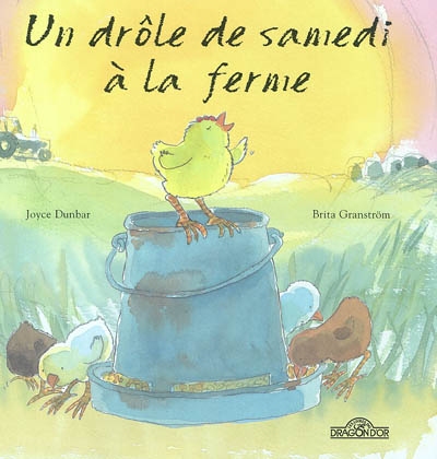 Un drôle de samedi à la ferme - 