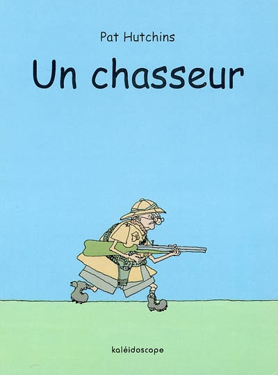 Un chasseur - 