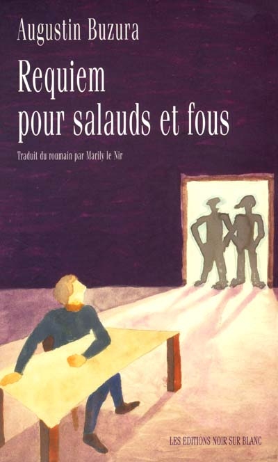 Requiem pour salauds et fous - 