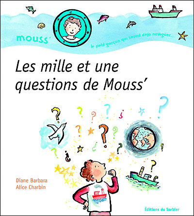 mille et une questions de Mouss' (Les ) - 