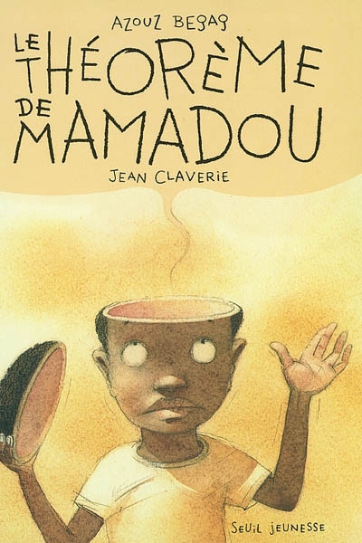 Théorème de Mamadou (Le) - 