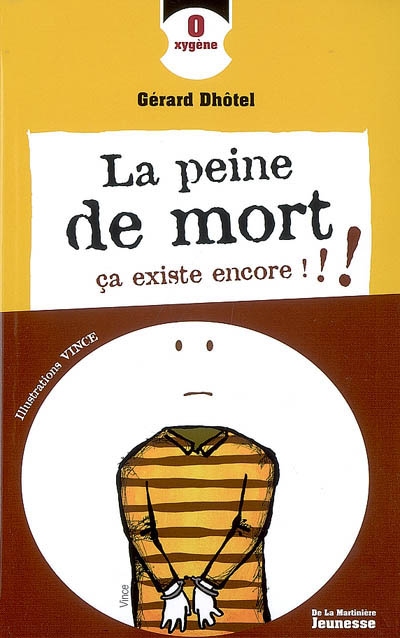 Peine de mort, ça existe encore (La) - 