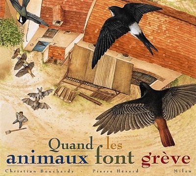 Quand les animaux font grève - 