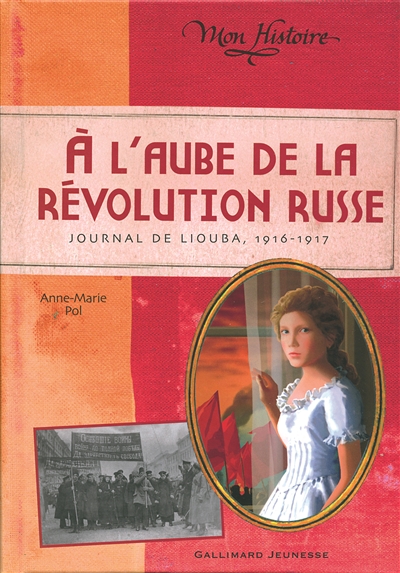 A l'aube de la révolution russe - 