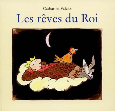 rêves du roi (Les ) - 