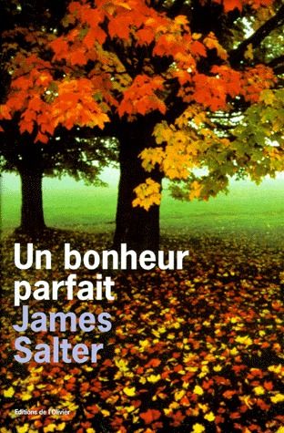 bonheur parfait (Un) - 