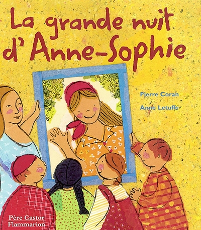 grande nuit d'Anne-Sophie (La) - 