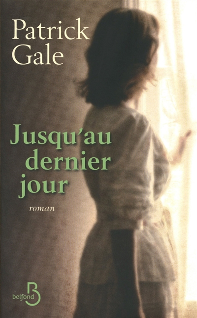 Jusqu'au dernier jour - 