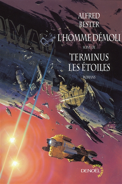 homme démoli (L') - Terminus les étoiles - 