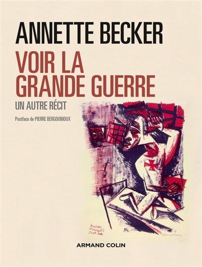 Voir la Grande Guerre - 