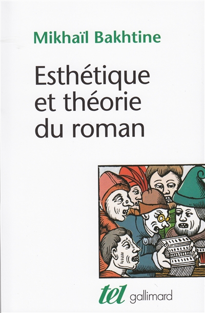 Esthétique et théorie du roman - 