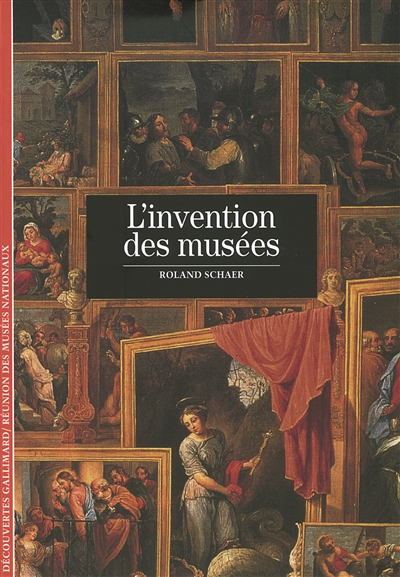 invention des musées (L') - 