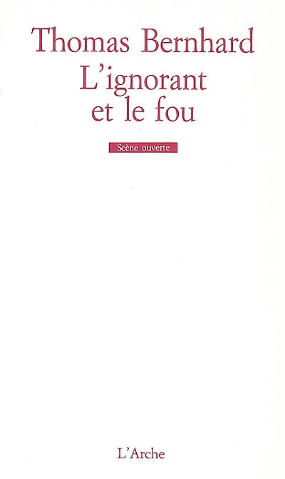 ignorant et le fou (L') - 