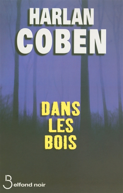 Dans les bois - 