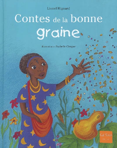 Contes de la bonne graine - 