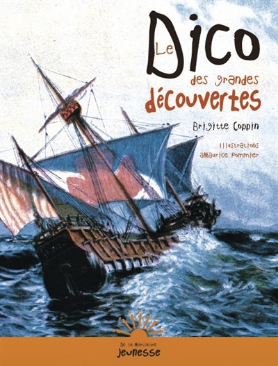 dico des grandes découvertes (Le) - 