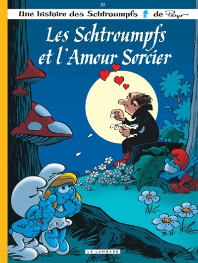 Les Schtroumpfs et l'amour sorcier - 