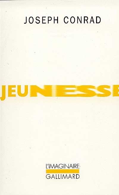 Jeunesse - suivi de Coeur des ténèbres - 