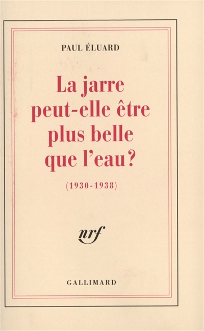 jarre peut-elle être plus belle que l'eau ? (La) - 