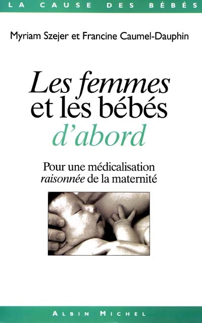 femmes et les bébés d'abord (Les ) - 