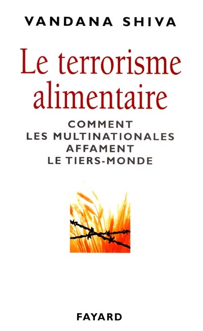 terrorisme alimentaire (Le) - 