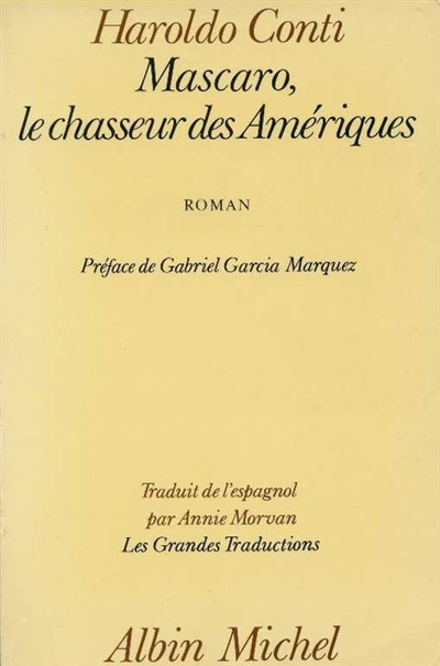 Mascaro, le chasseur des Amériques - 