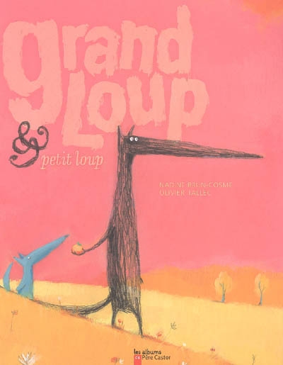 Grand Loup et Petit Loup - 