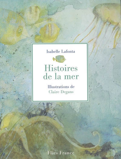 Histoires de la mer - 