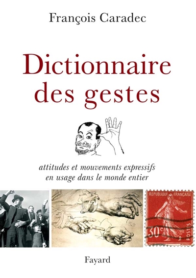 Dictionnaire des gestes - 