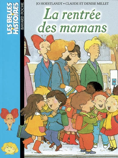 rentrée des mamans (La) - 