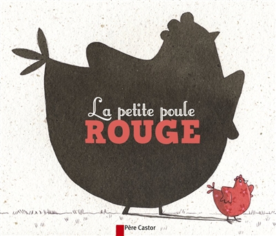 petite poule rouge (La) - 