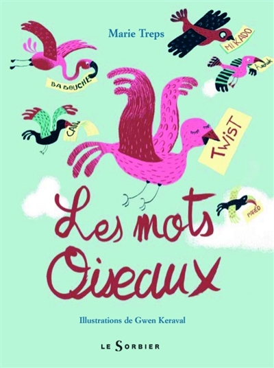 mots oiseaux (Les ) - 