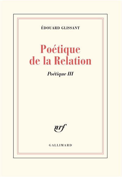 Poétique de la relation - 