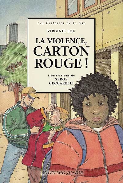 violence, carton rouge! (La) - 