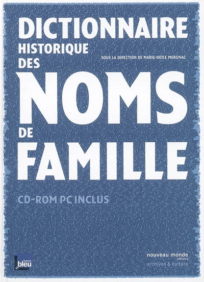 Dictionnaire historique des noms de famille - 