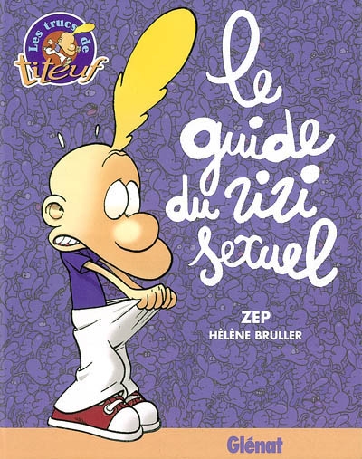 Guide du zizi sexuel (Le) - 