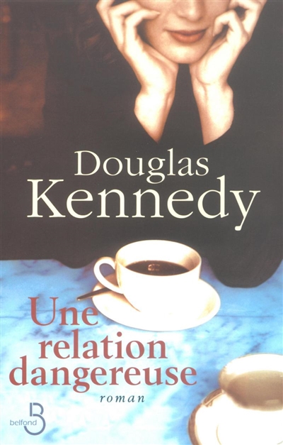 Une Relation dangereuse - 